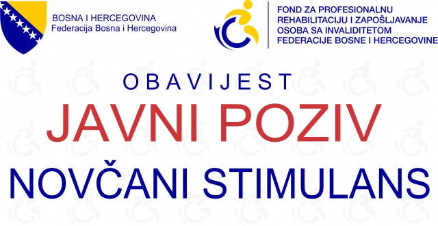 Fond za profesionalnu rehabilitaciju i zapošljavanje osoba sa invaliditetom objavljuje JAVNI POZIV za dodjelu novčanog stimulansa u 2021. godini, za novo zapošljavanje osoba sa invaliditetom.